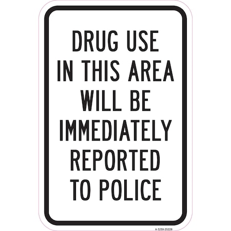 Signmission Safety Sign, 12 in Height, Aluminum, 18 in Length, 25228 A-1218-25228